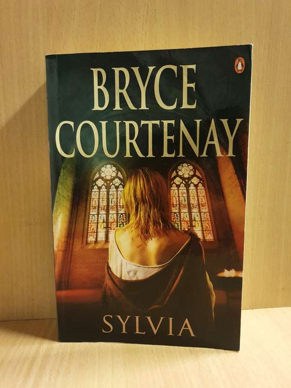 Sylvia : Bryce Courtenay (Paperback)
