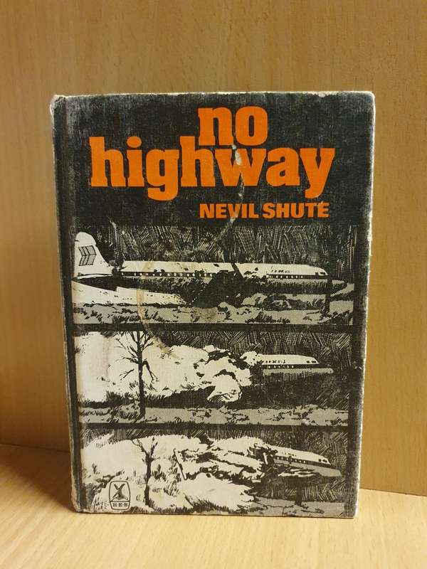 No Highway: Nevil Shute (Hardcover)