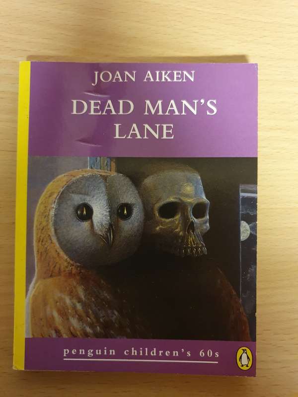 Penguin Children`s 60`s - Dead Man`s Lane: Joan Aiken (Paperback)