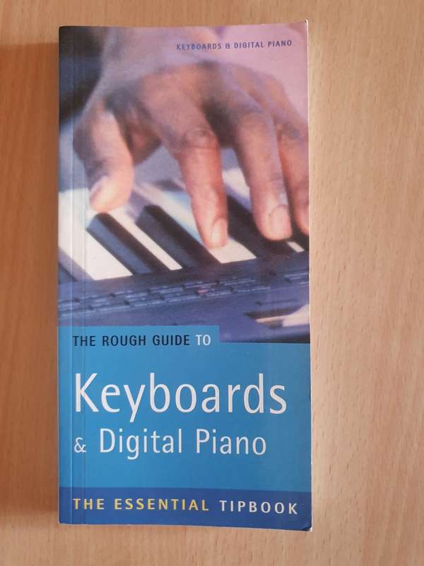 The Rough Guide to Keyboards & Digital Piano (Paperback)