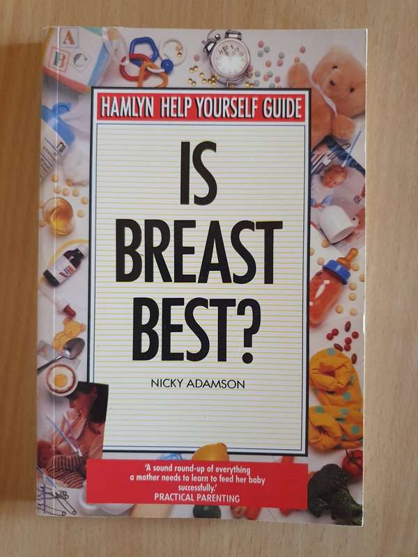 Hamlyn Help Yourself Guide - Is Breast Best? Nicky Adamson (Paperback)