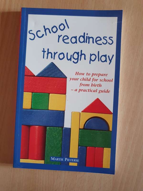 School Readiness through Play: Martie Pieterse (Paperback)