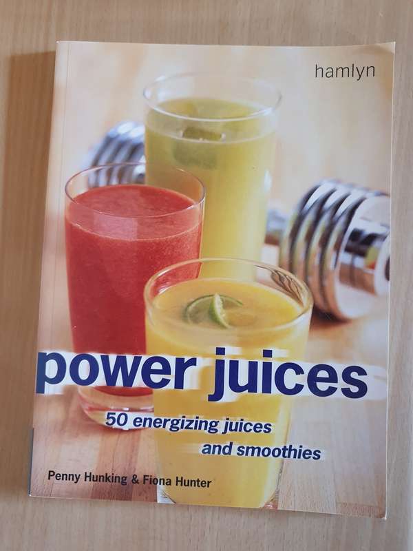Hamlyn - Power Juices - 50 Energizing Juices and Smoothies: Penny Hunking & Fiona Hunter