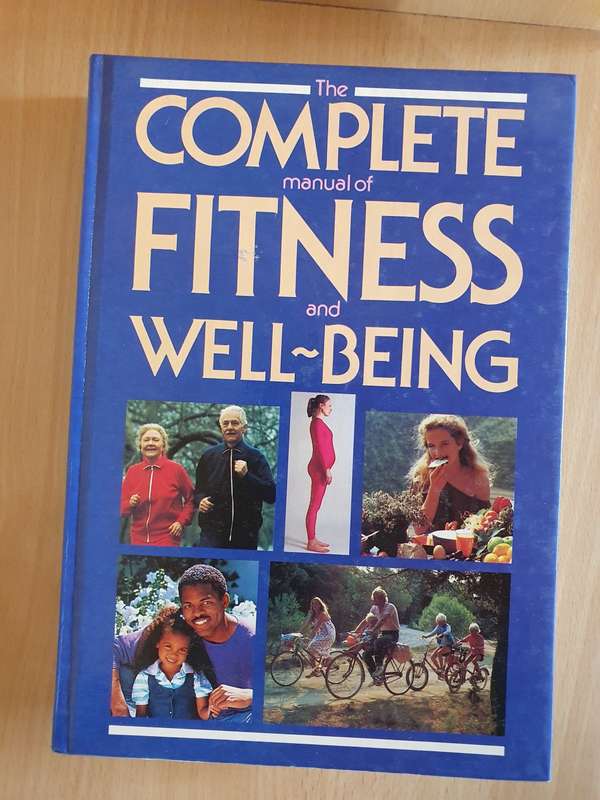 The Complete Manual of Fitness and Well-Being (Hardcover)