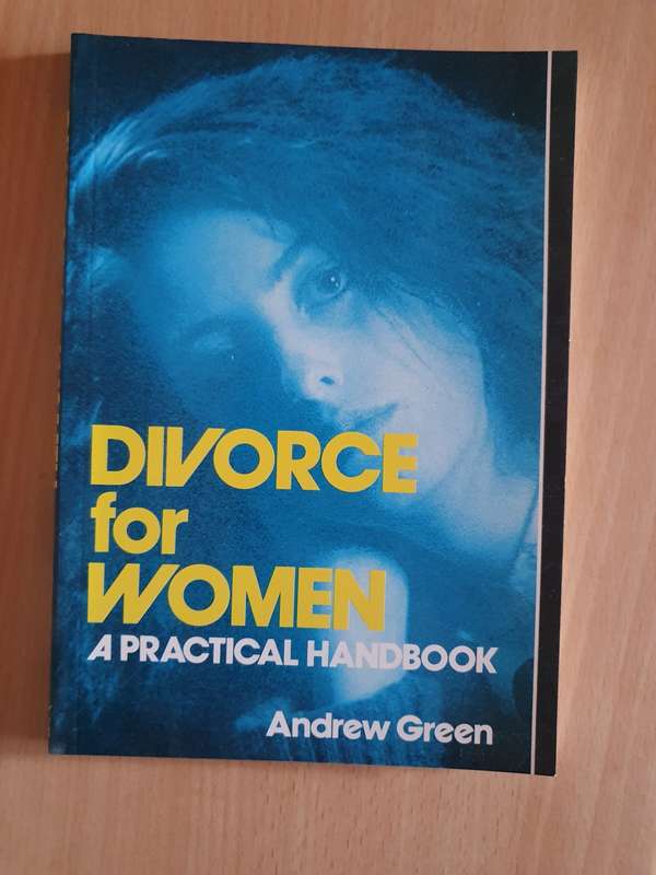 Divorce for Women - A Practical Handbook : Andrew Green (Paperback)