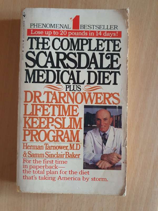 The Complete Scarsdale Medical Diet: Herman Tarnower, M.D. & Samm Sinclair Baker (Paperback)
