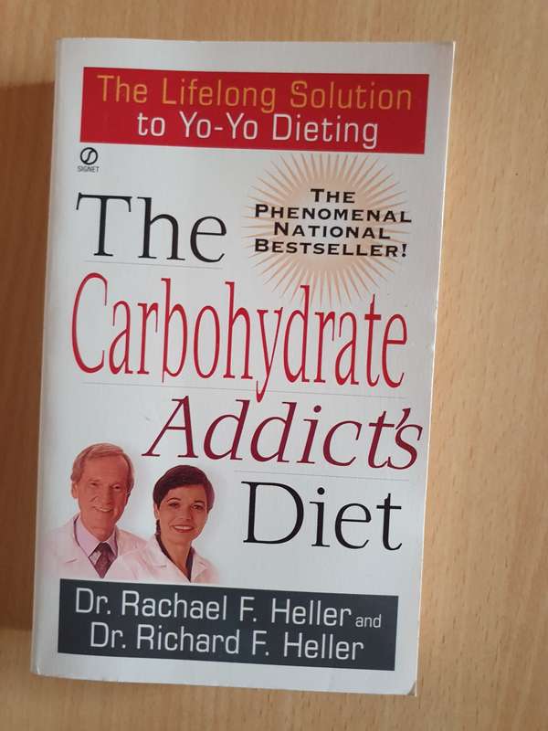 The Carbohydrate Addict`s Diet - Dr Rachael F. Heller and Dr. Richard F. Heller (Paperback)