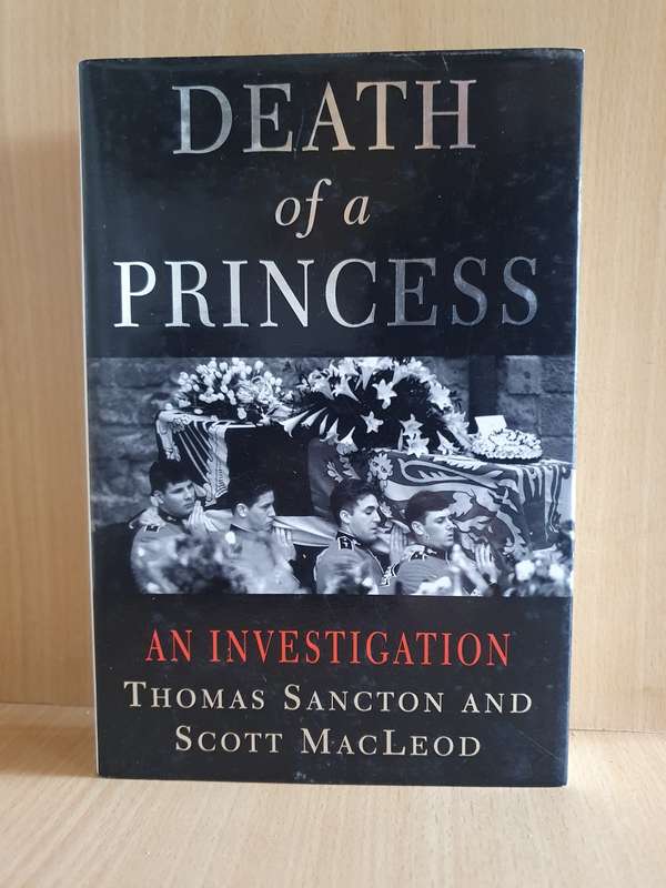 Death of a Princess : Thomas Sancton and Scott MacLeod (Hardcover)