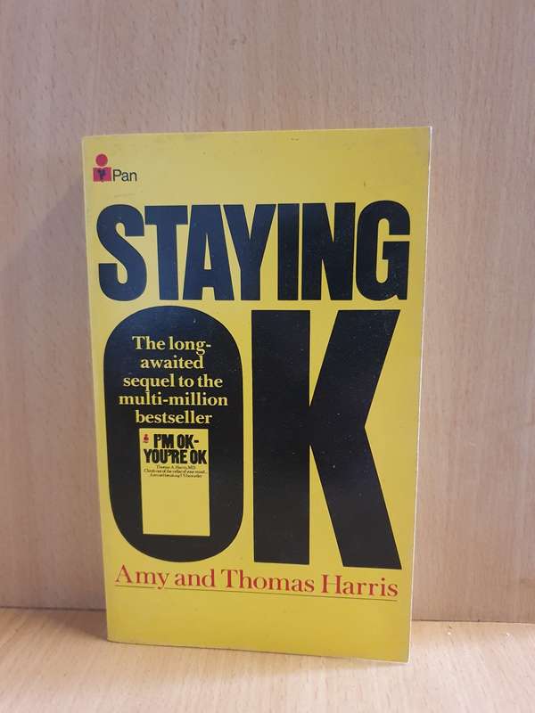 Staying Ok : Amy and Thomas Harris (Paperback)
