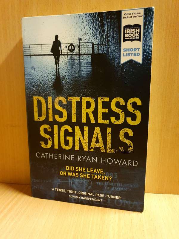 Distress Signals: Catherine Ryan Howard (Paperback)