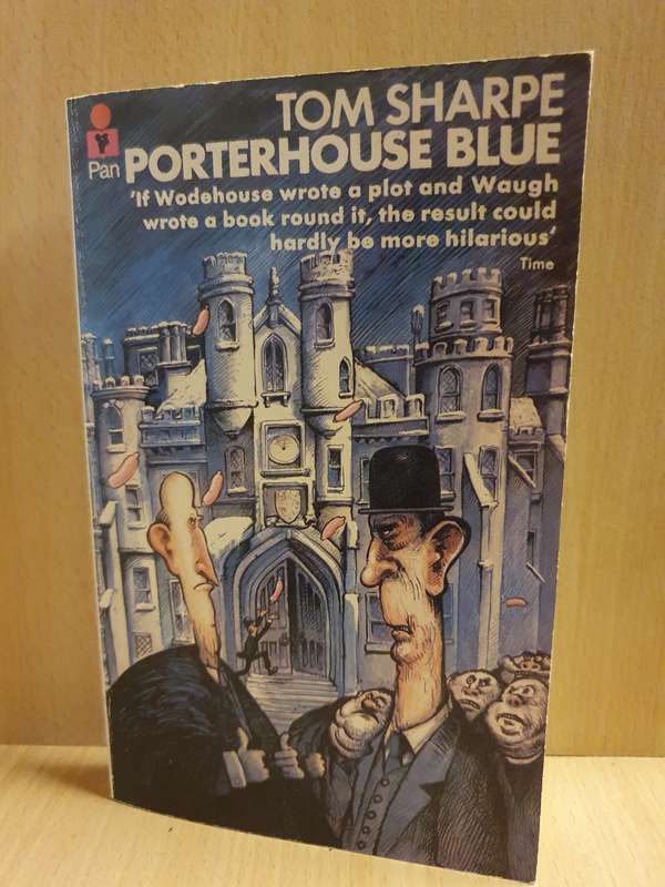 Porterhouse Blue: Tom Sharpe (Paperback)