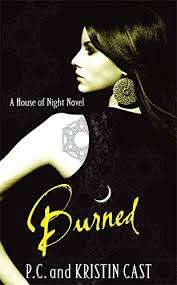 Burned (A House of Night Novel) P.C. and Kristin Cast (Paperback)