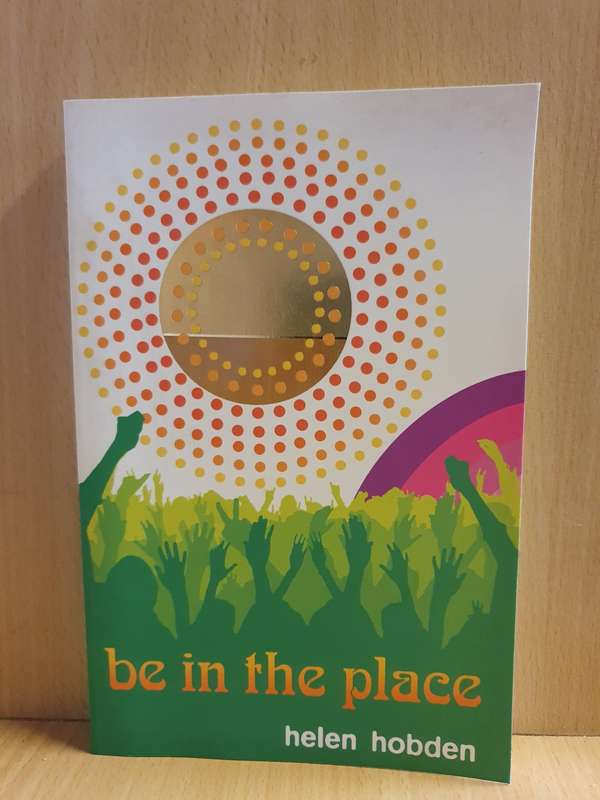 Be in the place: Helen Hobden (Paperback)