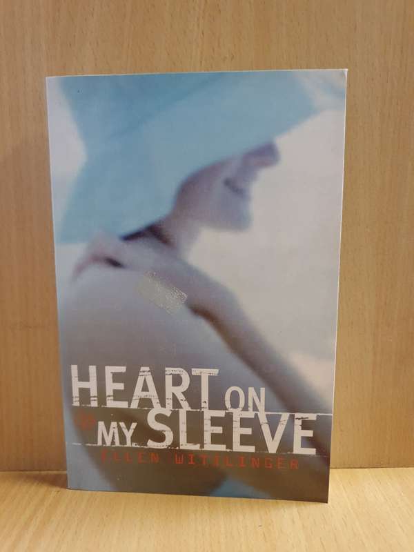 Heart on My Sleeve: Ellen Wittlinger (Paperback)