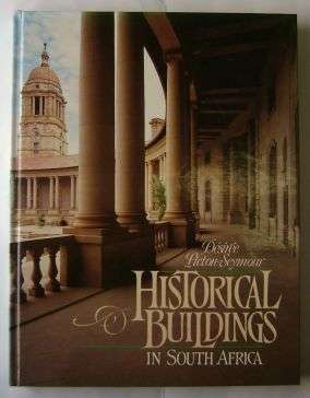 HISTORICAL BUILDINGS IN SOUTH AFRICA by Desiree Picton-Seymour