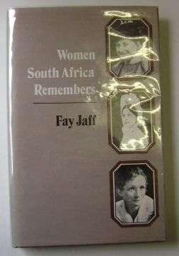 WOMEN SOUTH AFRICA REMEMBERS by Fay Jaffe  SIGNED