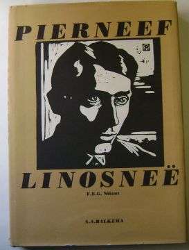 PIERNEEF LINOSNEE  deur F.E.G. NILANT   FIRST EDITION