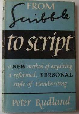 FROM SCRIBBLE TO SCRIPT: A NEW METHOD OF ACQUIRING A REFORMED, PERSONAL STYLE OF HANDWRITING