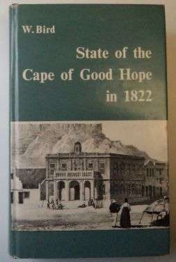 STATE OF THE CAPE OF GOOD HOPE  IN 1822 by W. Bird