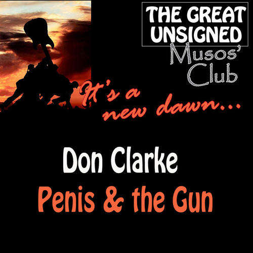 THE PENIS AND THE GUN : MP3 E-MAILED DIRECTLY TO YOU