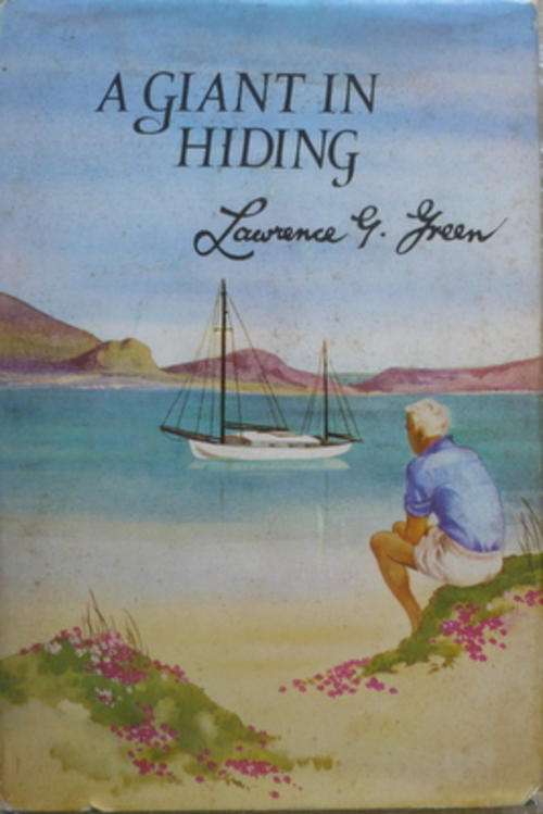 A Giant in Hiding by Lawrence G. Green