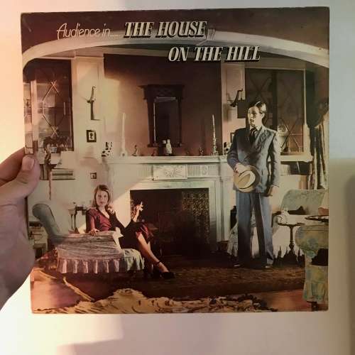 Audience - The House On The Hill LP