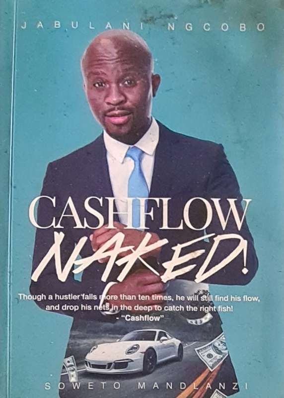 Cashflow Naked - Jabulani Ngcobo