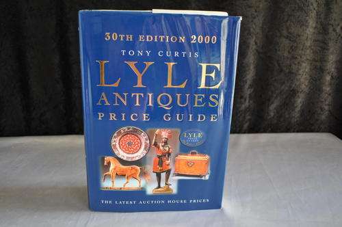 Lyle Antiques Price Guide 30th Edition 2000