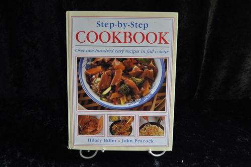 Step-by-step Cookbook - By Hilary Biller & John Peacock.