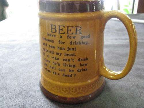 %%  A FUN BEER MUG WITH HUMOROUS MESSAGE (NUMBER 2 OF 2 LISTED) %%