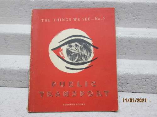 BOOK : PUBLIC TRANSPORTATION (ALL ABOUT RAIL TRANSPORT)