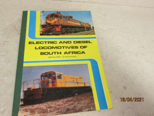 SOFT COVER BOOK : SAR : ELECTRIC AND DIESEL LCOMOTIVES OF SOUTH AFRICA