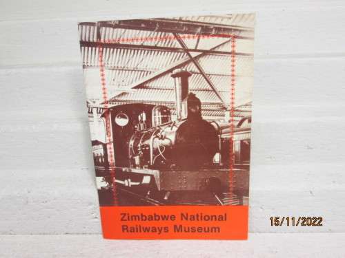 BOOK : ZIMBABWE/RHODESIAN RAILWAYS -  NATIONAL RAILWAY MUSEUM