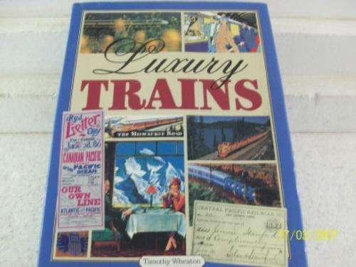 LUXURY TRAINS