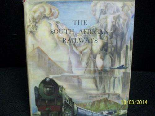 SAR BOOK - THE SOUTH AFRICAN RAILWAYS LOT 939