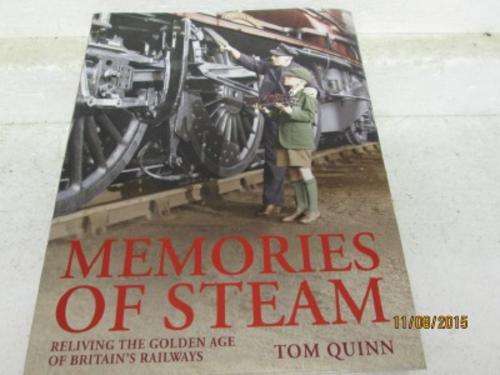 MEMORIES OF STEAM - HARD COVER RAILWAY BOOK - LOT 168F