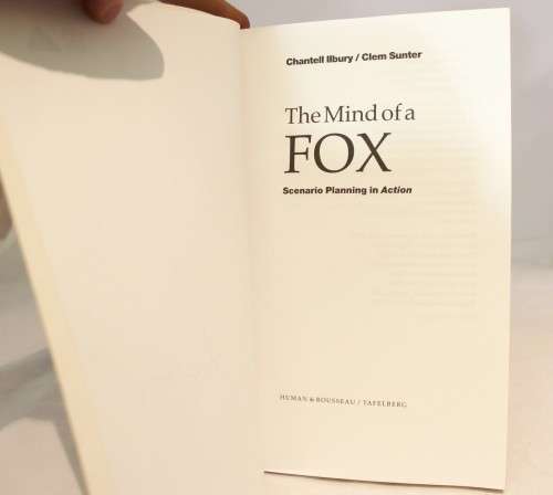 The mind of a fox - Clem Sunter/Chantelle Ilbury - autographed