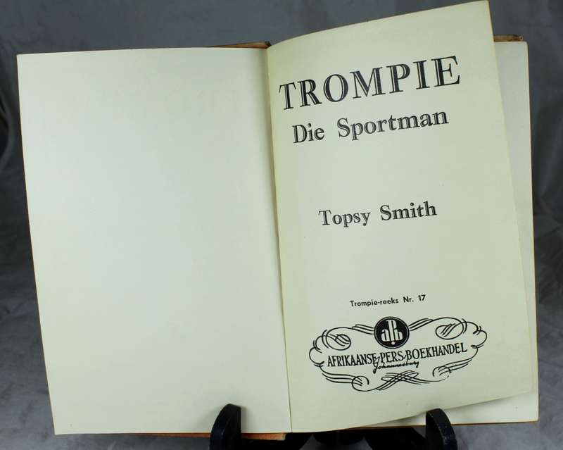 Topsy Smith - Trompie - Die sportman