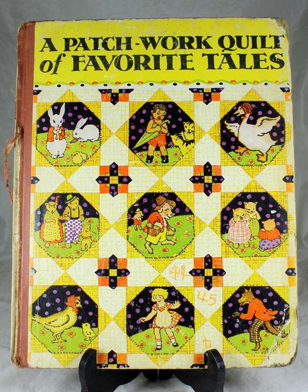 A Patch-work Quilt of Favorite Tales