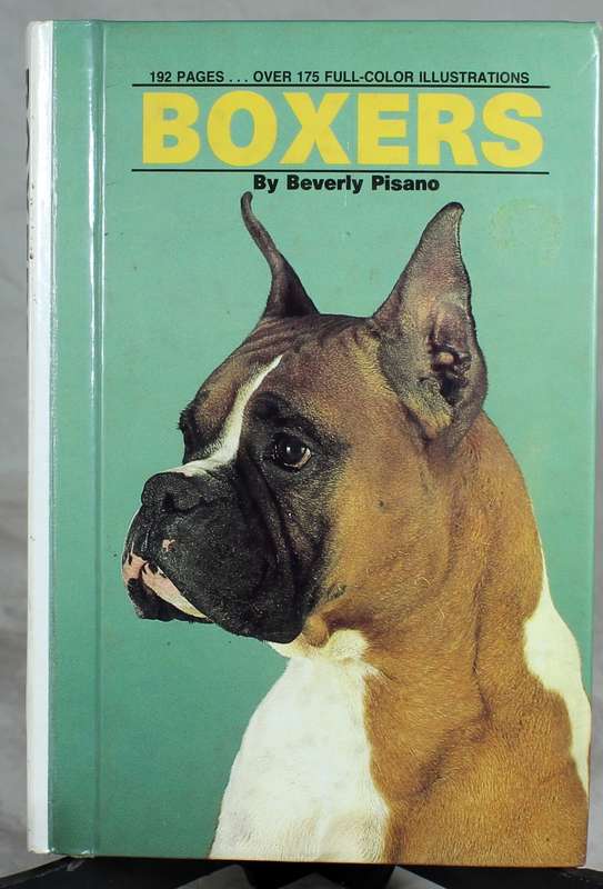 Beverly Pisano - Boxers Illustrated Guide