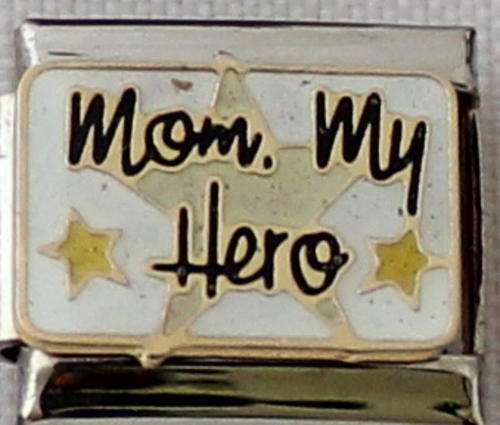 Italian charms - Mom, My Hero (Fits Nomination)