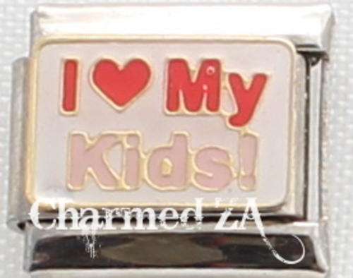 Italian charms - I Love my Kids (Fits Nomination)