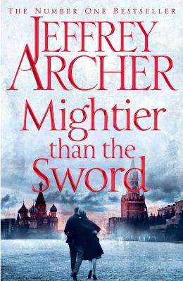 Mightier Than The Sword - The Clifton Chronicles: Book 5 Hardcover