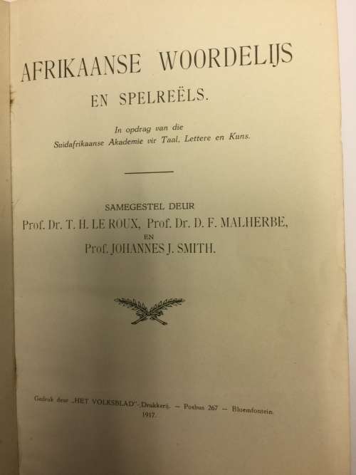 Afrikaanse Woordelys En Spelreels : In Opdrag Van Die Suidafrikaanse Akademie Vir Taal, Lettere En K