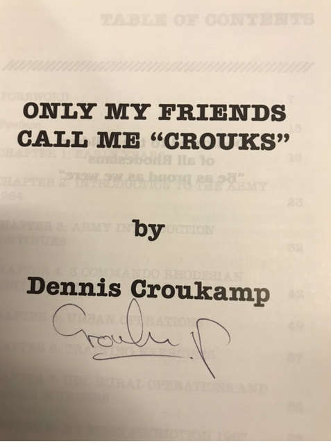 Only My Friends Call Me `Crouks` -- Dennis Croukamp -- 2006 Edition -- Autopraphed