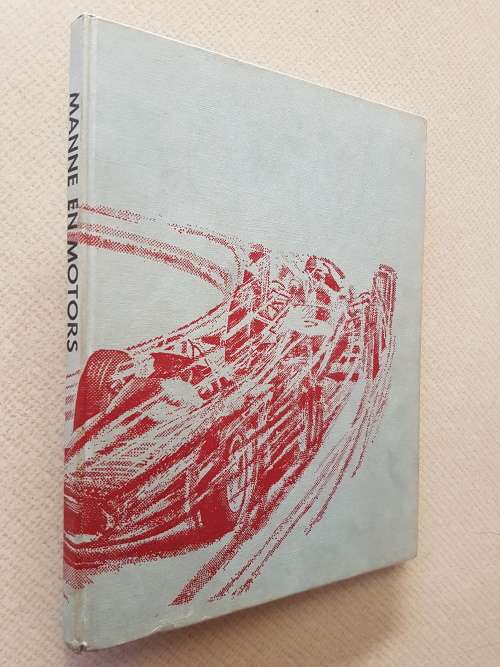 Manne En Motors - By P. De La Rey