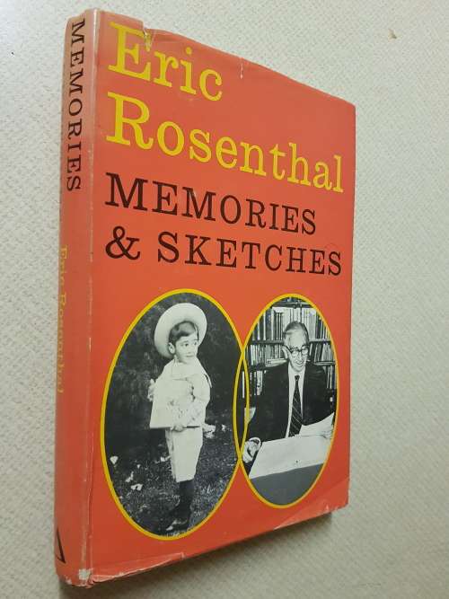 Memories And Sketches - By Eric Rosenthal - Signed Copy