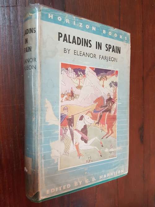 Paladins In Spain - By Elizabeth Farjeon