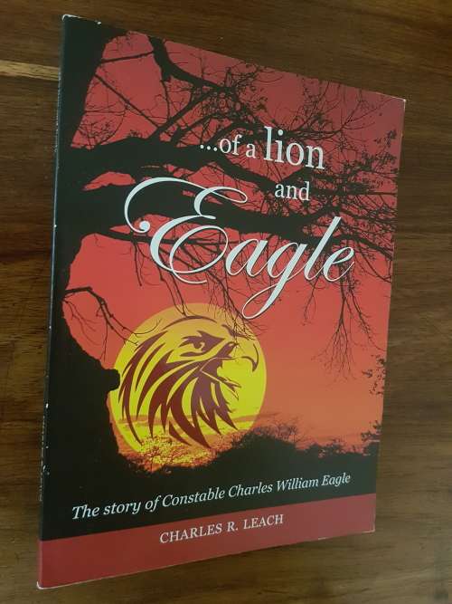 ... of a lion and Eagle - By Charles R. Leach - Signed Copy
