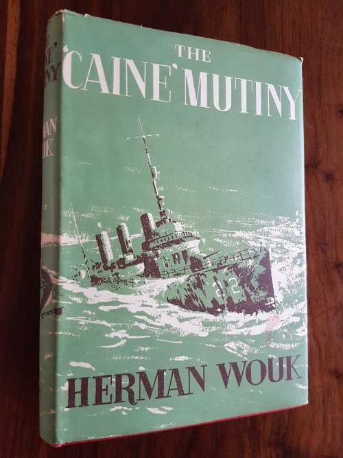 The Caine Mutiny - By Herman Wouk